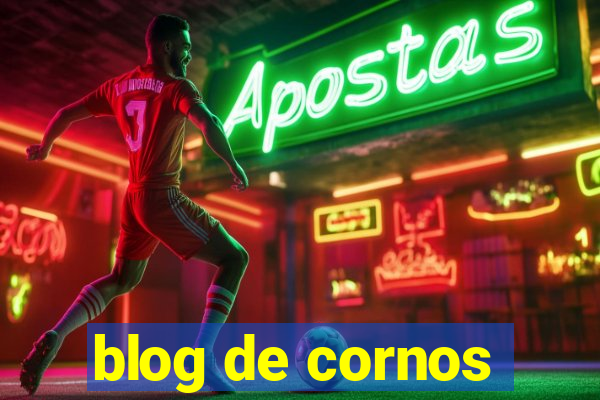 blog de cornos